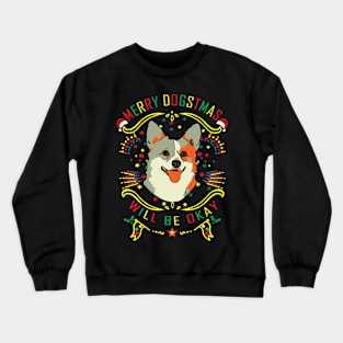 Merry Dogstmas Pet Lovers Crewneck Sweatshirt